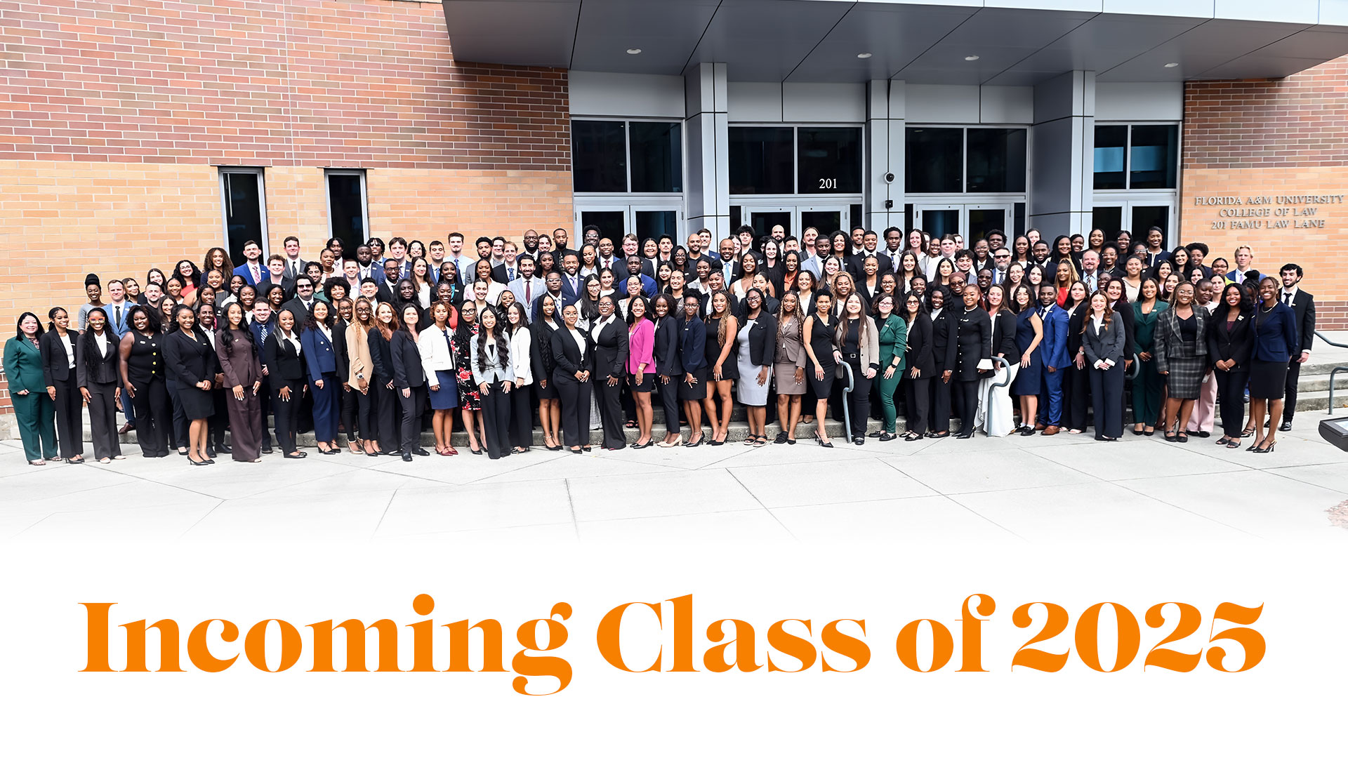 Incoming Class of 2025